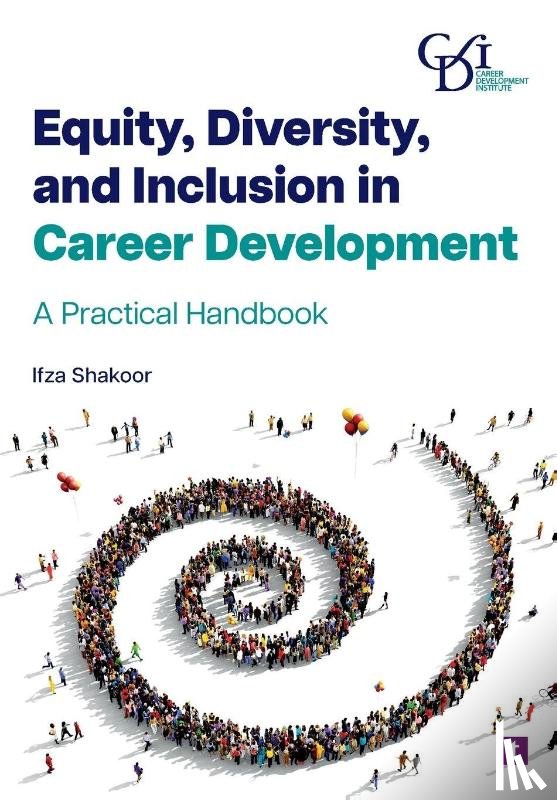 Shakoor, Ifza - Equity, Diversity and Inclusion in Career Development
