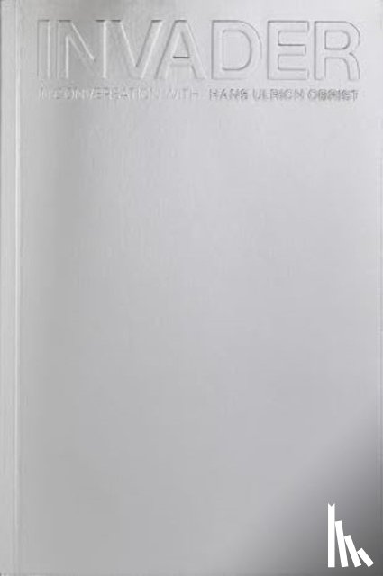 Obrist, Hans Ulrich (Artistic Director - INVADER: In Conversation with Hans Ulrich Obrist