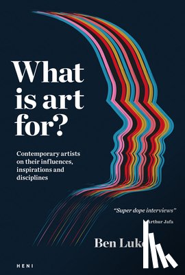 Luke, Ben - What is art for?