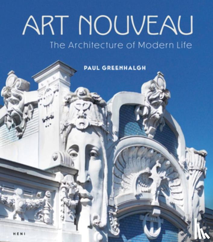 Greenhalgh, Paul - Art Nouveau