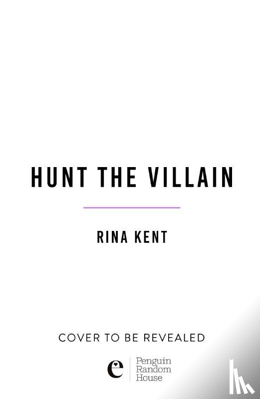 Kent, Rina - Hunt the Villain