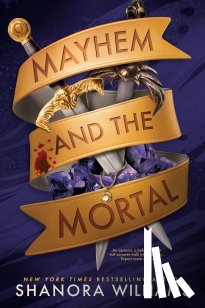 Williams, Shanora - Mayhem and the Mortal