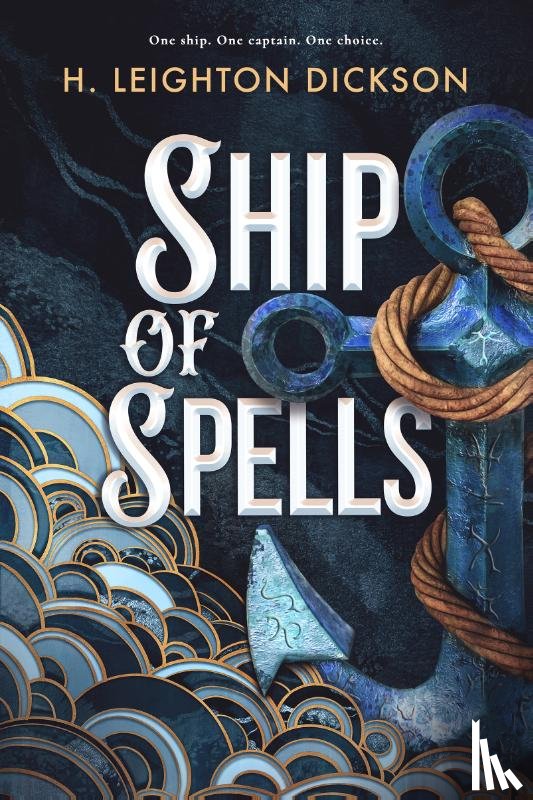 Dickson, H. Leighton - Ship of Spells