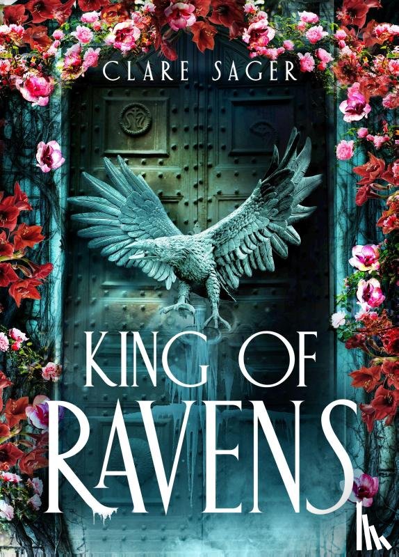 Sager, Clare - King of Ravens