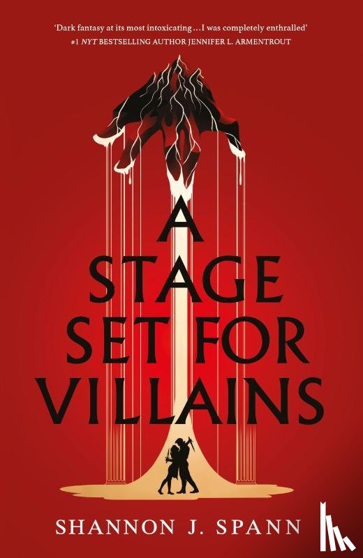Spann, Shannon J. - A Stage Set for Villains