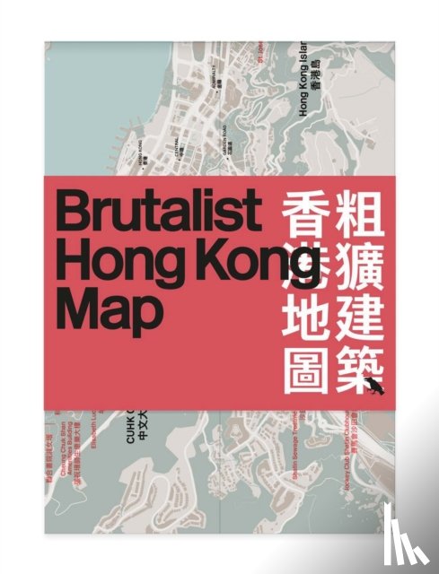 Pang, Bob - Brutalist Hong Kong Map /