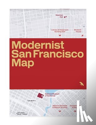 Mitchell Schwarzer, Derek Lamberton - Modernist San Francisco Map