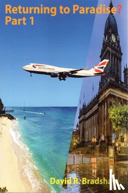 Bradshaw, David R. - Returning to Paradise? Part 1