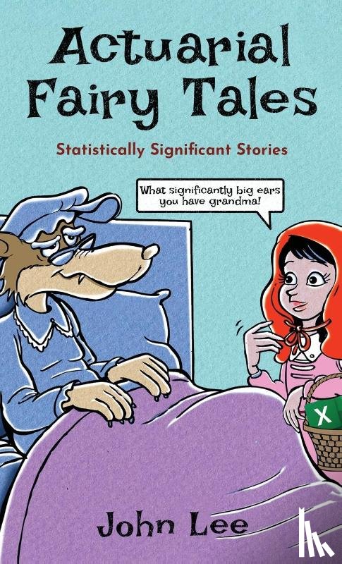 Lee, John - Actuarial Fairy Tales