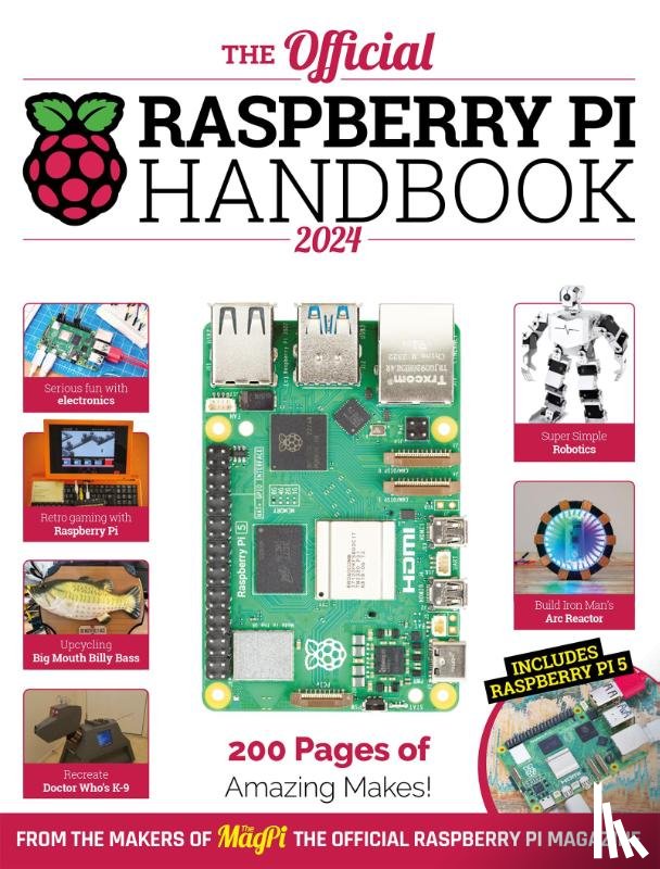 The Makers of The MagPi magazine - The Official Raspberry Pi Handbook