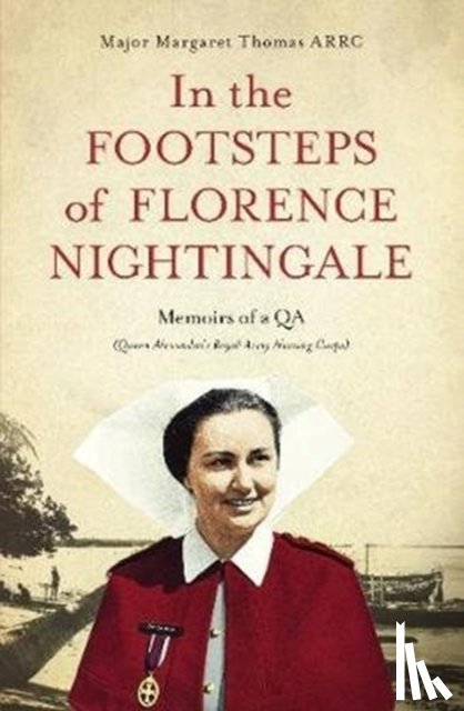 Thomas, Margaret - In the Footsteps of Florence Nightingale