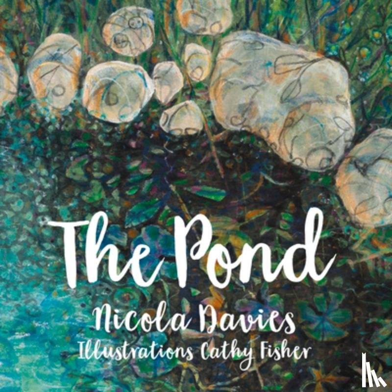Davies, Nicola - The Pond