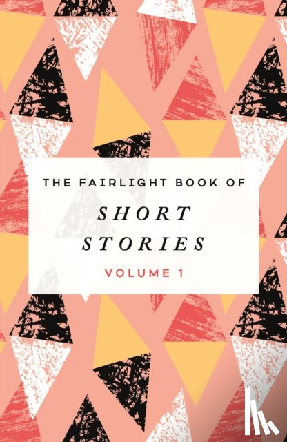 Vidoni, Urska - The Fairlight Book of Short Stories