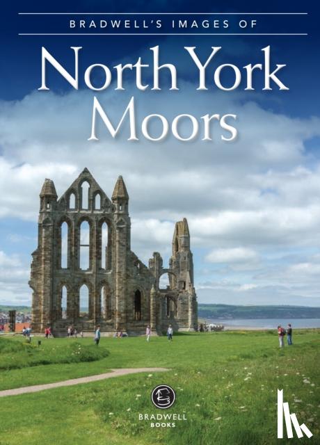  - Bradwell's Images of the North York Moors