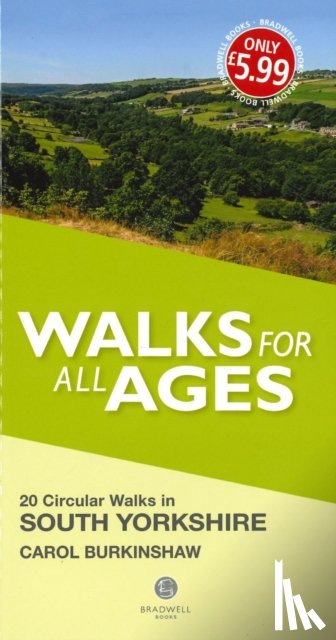 Burkinshaw, Carol - Walks for All Ages South Yorkshire