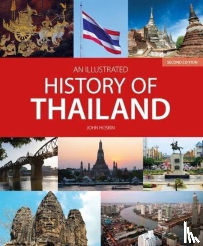 Hoskin, John - An Illustrated History of Thailand (2nd edition)