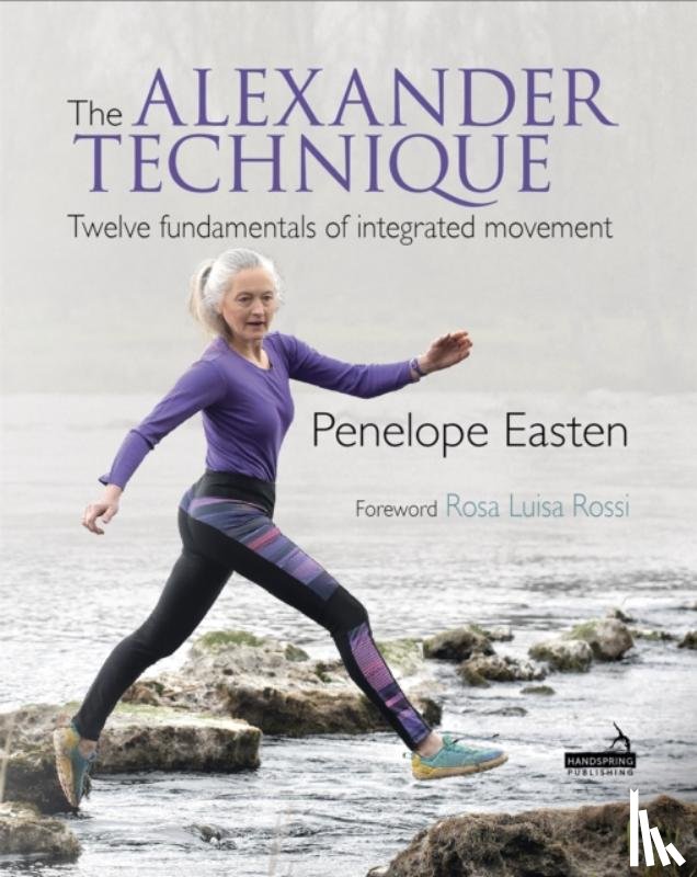 Easten, Penelope - The Alexander Technique
