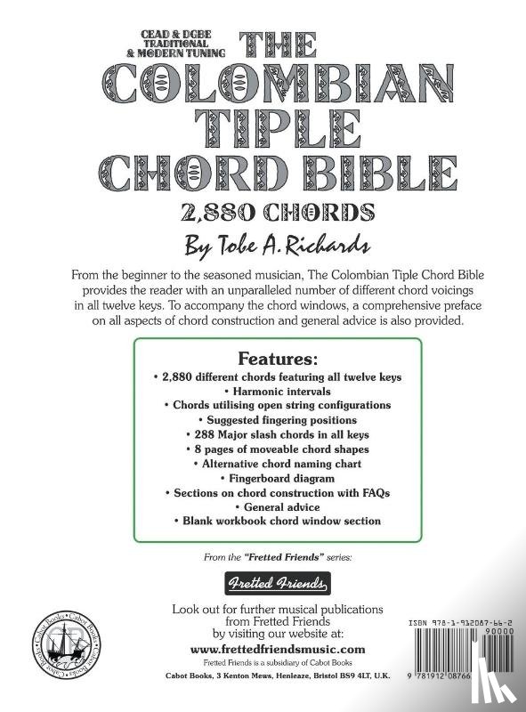 RICHARDS, TOBE A. - THE COLOMBIAN CHORD BIBLE: TRADITIONAL &