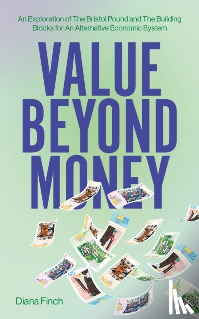 Finch, Diana - Value Beyond Money