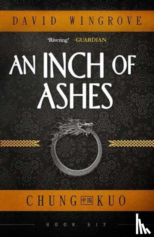 Wingrove, David - An Inch of Ashes