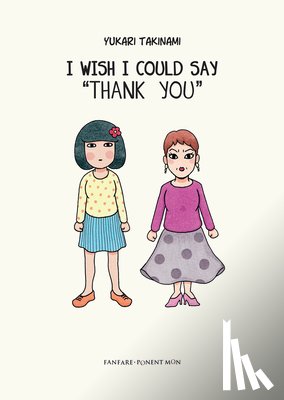 Takinami, Yukari - I Wish I Could Say 'Thank You'