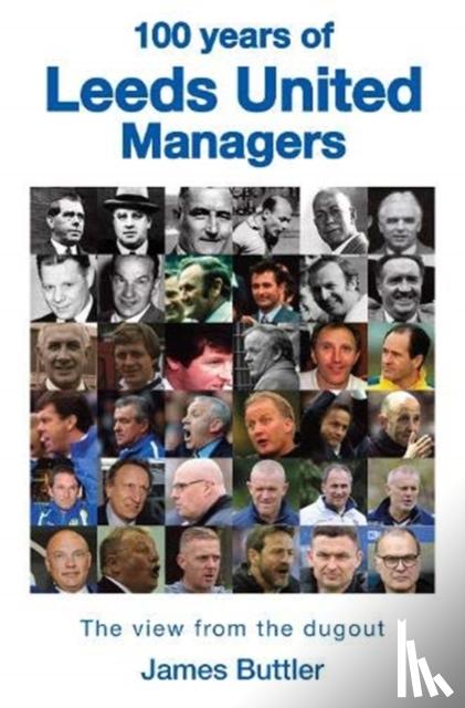Buttler, James - 100 Years of Leeds United Managers