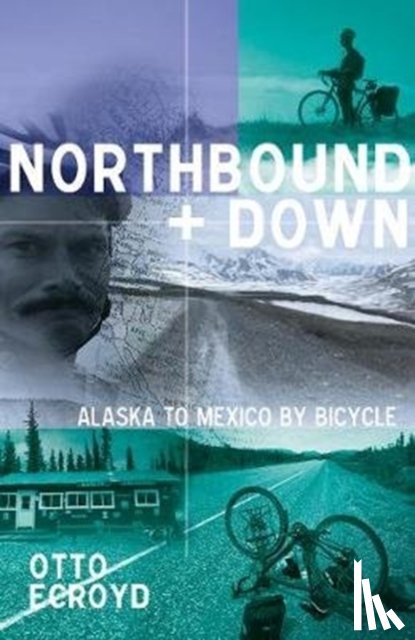 Ecroyd, Otto - Northbound and Down