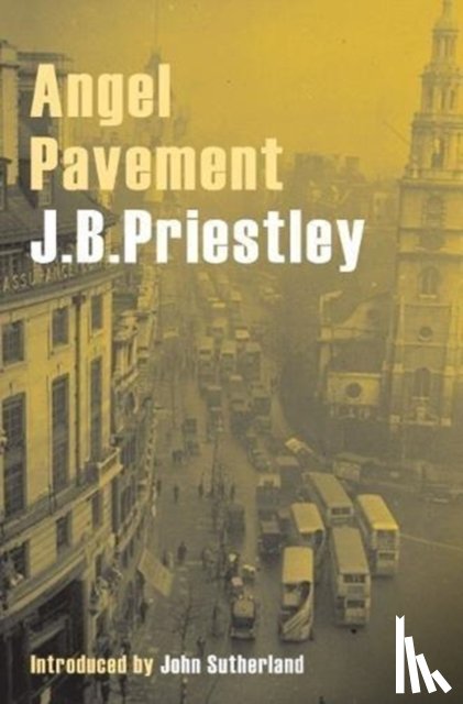 Priestley, J. B. - Angel Pavement