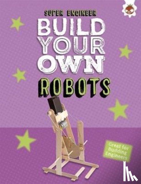 Ives, Rob - Build Your Own Robots