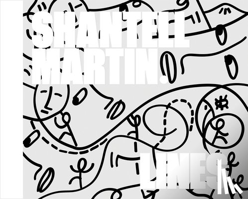 Martin, Shantell - Shantell Martin: Lines