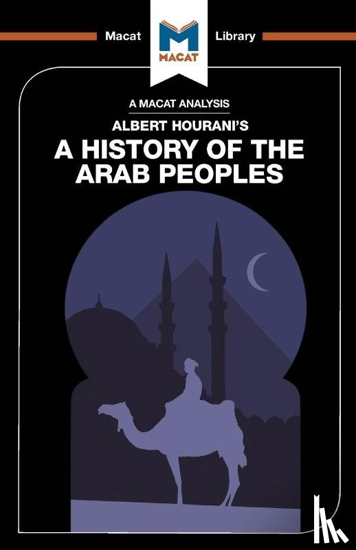 Brown, Gibson, Bryan - An Analysis of Albert Hourani's A History of the Arab Peoples