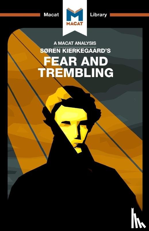 Pheiffer Noble, Brittany - An Analysis of Soren Kierkegaard's Fear and Trembling