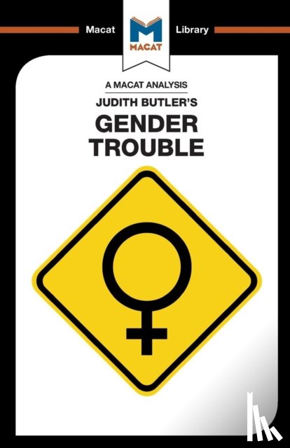 Smith-Laing, Tim - An Analysis of Judith Butler's Gender Trouble