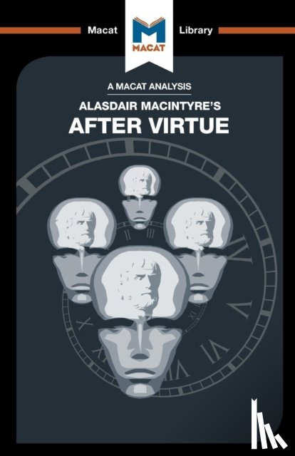 Thompson, Jon W. - An Analysis of Alasdair MacIntyre's After Virtue