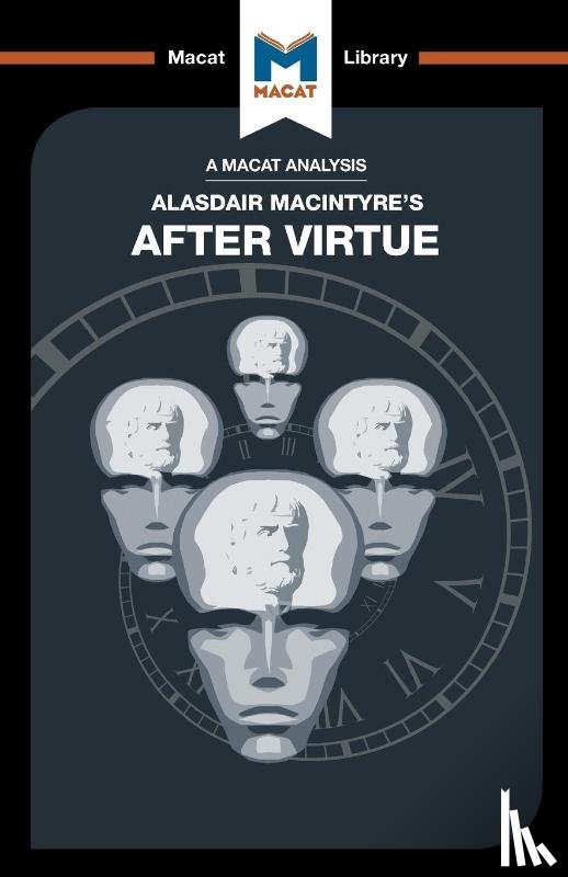 Thompson, Jon W. - An Analysis of Alasdair MacIntyre's After Virtue