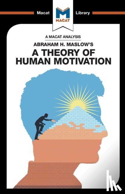 Stoyanov, Stoyan - An Analysis of Abraham H. Maslow's A Theory of Human Motivation
