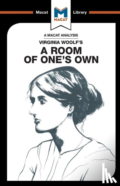 Smith-Laing, Tim, Robinson, Fiona - An Analysis of Virginia Woolf's A Room of One's Own