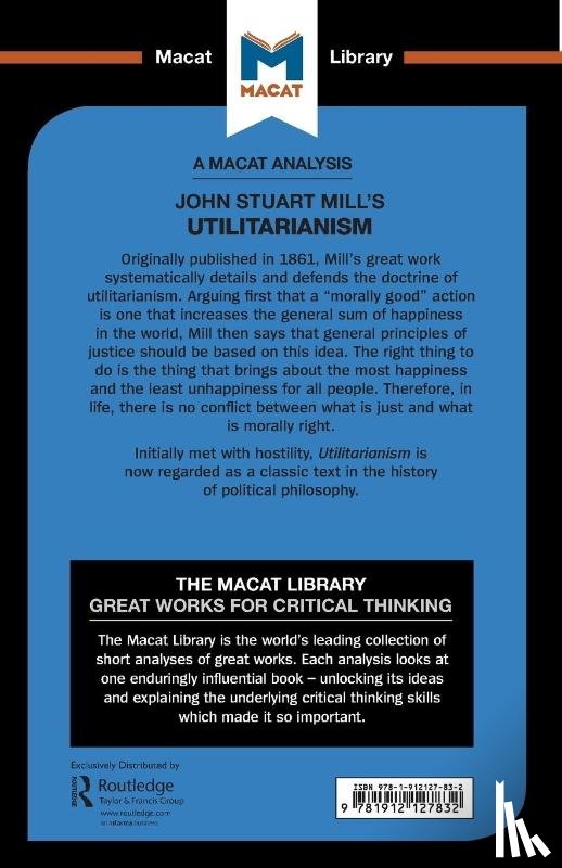 Patrick, Tom, Werkhoven, Sander - An Analysis of John Stuart Mills's Utilitarianism