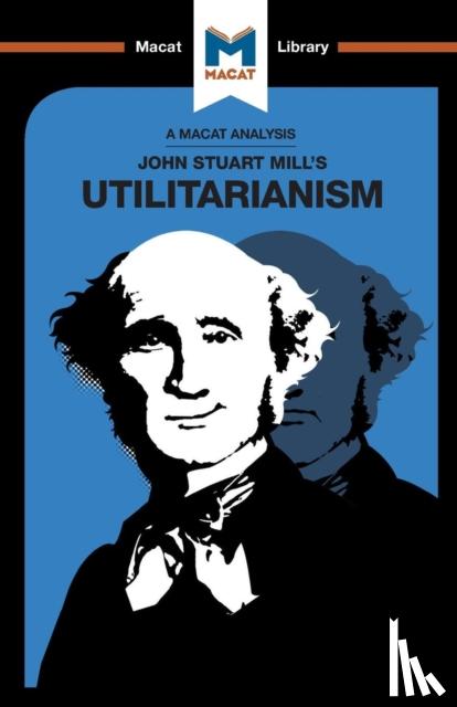 Tom Patrick, Sander Werkhoven - An Analysis of John Stuart Mills's Utilitarianism
