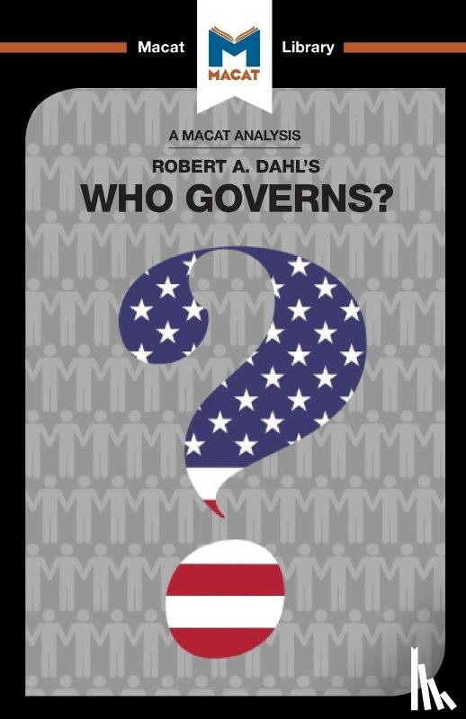 Noren Nilsson, Astrid, Xidias, Jason - An Analysis of Robert A. Dahl's Who Governs? Democracy and Power in an American City