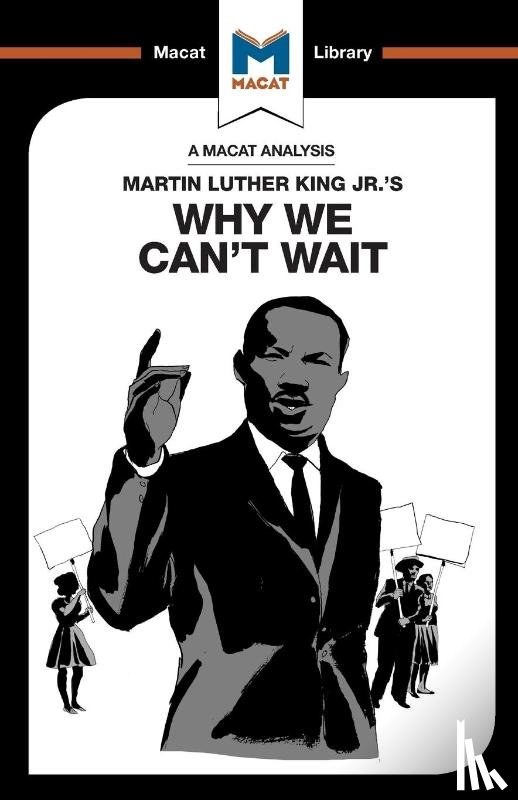 Xidias, Jason - An Analysis of Martin Luther King Jr.'s Why We Can't Wait