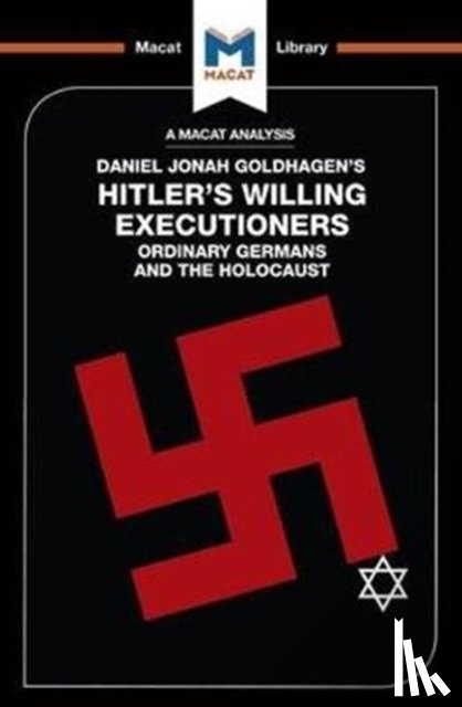 Taylor, Simon, Stammers, Tom - An Analysis of Daniel Jonah Goldhagen's Hitler's Willing Executioners