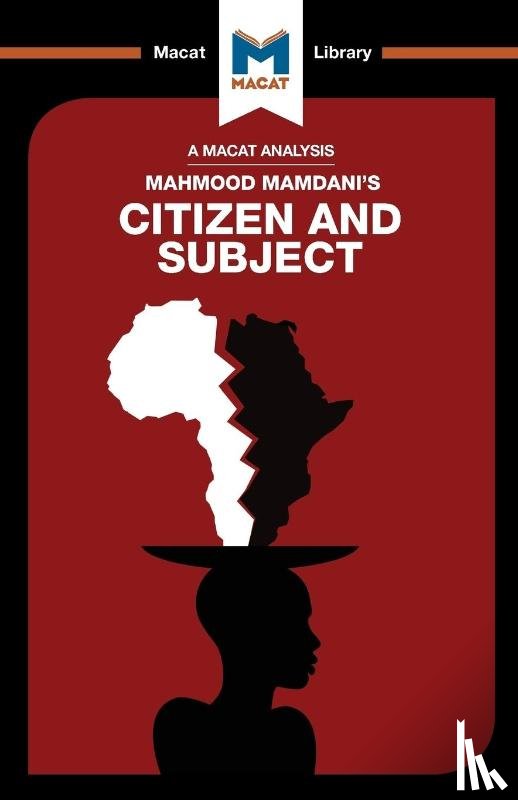 de Goede, Meike - An Analysis of Mahmood Mamdani's Citizen and Subject