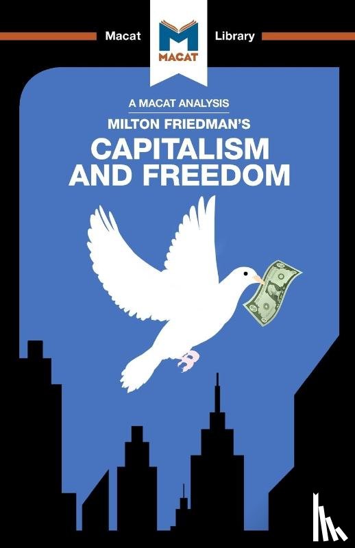 Hakemy, Sulaiman - An Analysis of Milton Friedman's Capitalism and Freedom