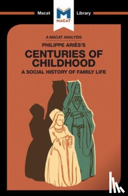 Prag, Eva-Marie, Tendler, Joseph - An Analysis of Philippe Aries's Centuries of Childhood