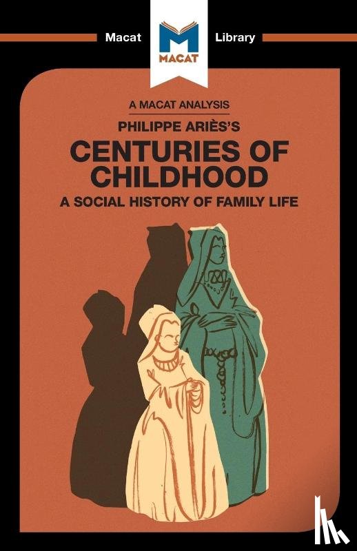 Prag, Eva-Marie, Tendler, Joseph - An Analysis of Philippe Aries's Centuries of Childhood