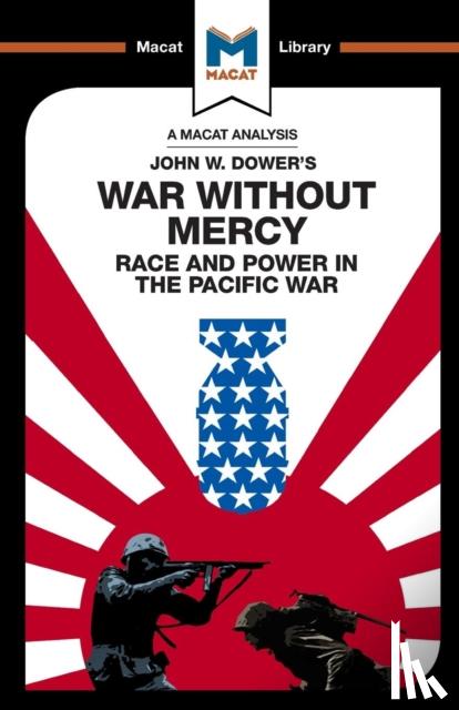 Sanchez, Vincent, Xidias, Jason - An Analysis of John W. Dower's War Without Mercy