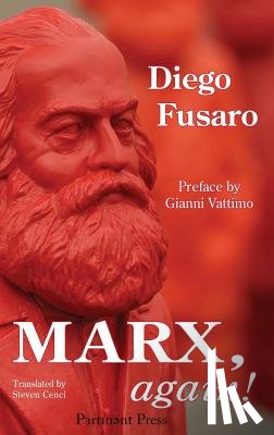 Fusaro, Diego - Marx, Again!
