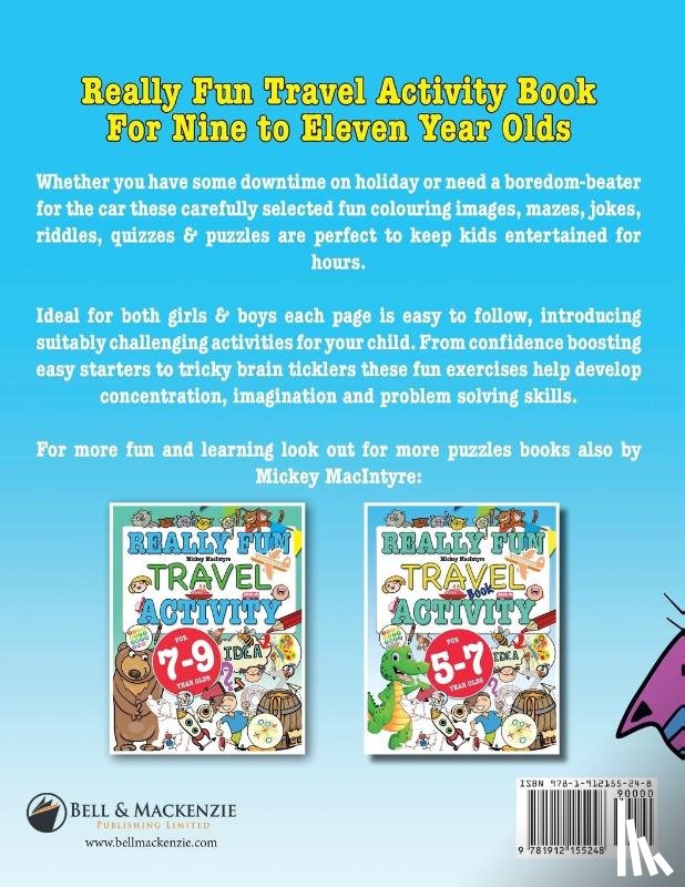 MacIntyre, Mickey - Really Fun Travel Activity Book For 9-11 Year Olds