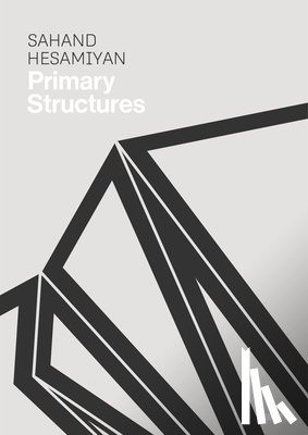 Hesamiyan, Sahand - Sahand Hesamiyan: Primary Structures